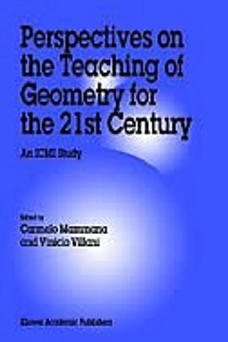 Perspectives on the Teaching of Geometry for 21st Century: An ICMI Study
