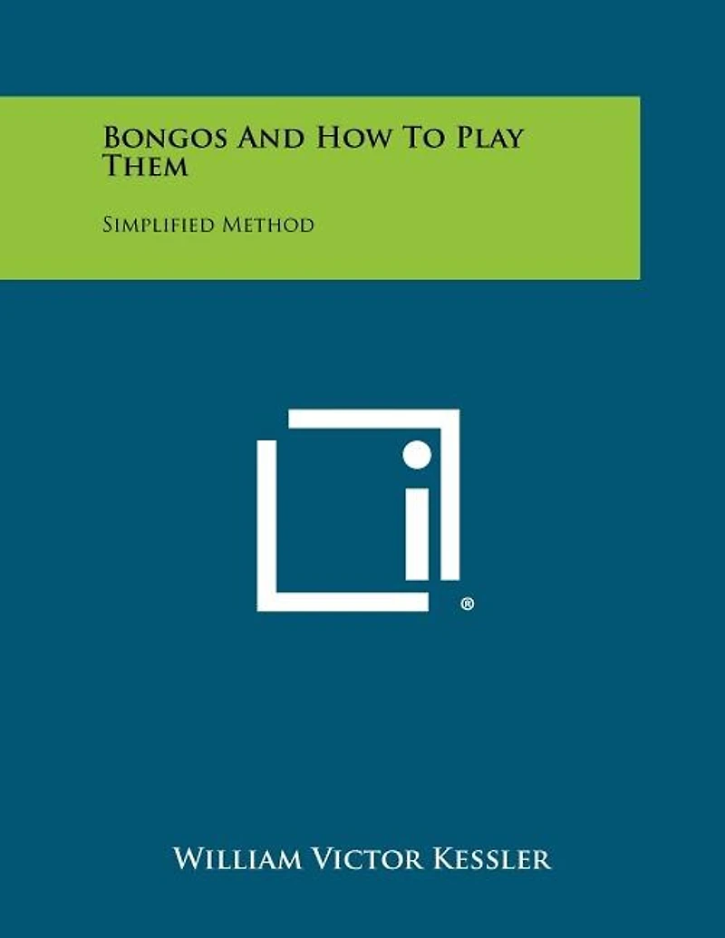 Bongos And How To Play Them: Simplified Method