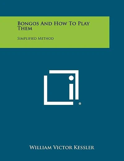 Bongos And How To Play Them: Simplified Method