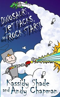 Dinosaurs, Jetpacks, and Rock Stars!