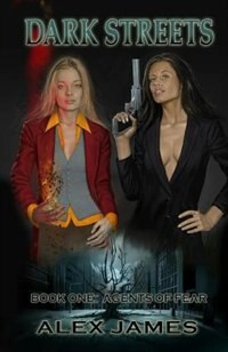 Dark Streets - Book One: Agents of Fear