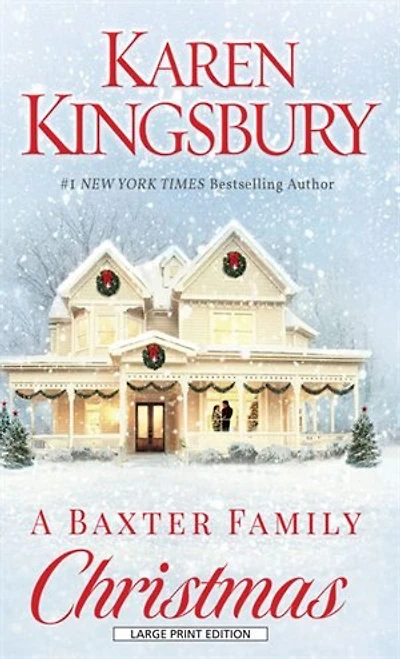 A Baxter Family Christmas: (Large  Print)