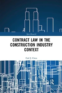 Contract Law the Construction Industry Context