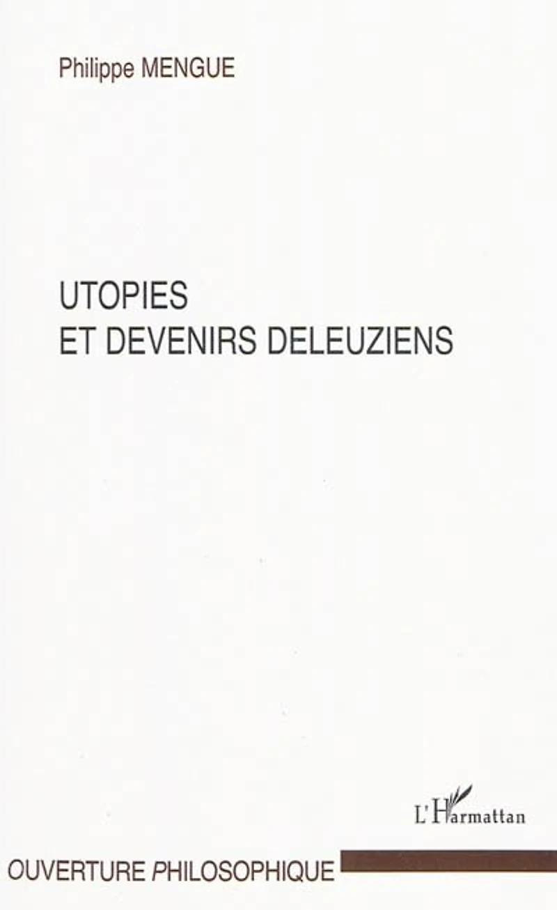 Utopies et devenirs deleuziens