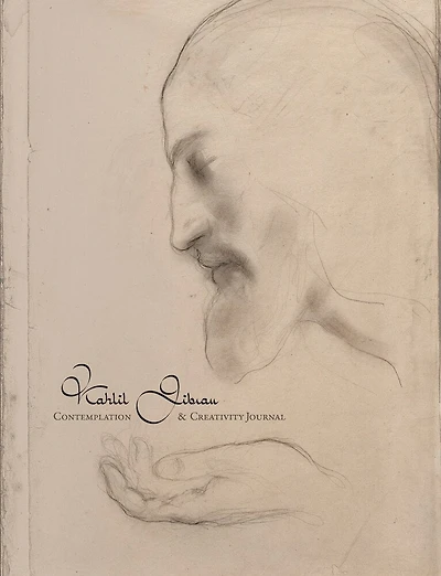 Kahlil Gibran Contemplation And Creativity Journal
