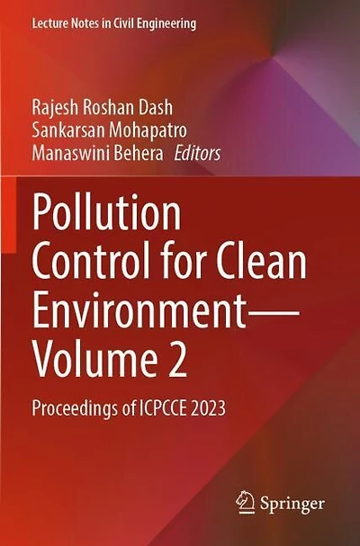Pollution Control for Clean Environment - Volume 2: Proceedings of ICPCCE 2023