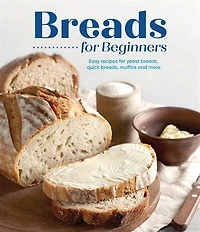 BREADS FOR BEGINNERS