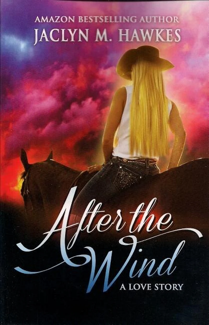After The Wind: A love story