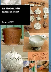Le modelage: ludique et créatif