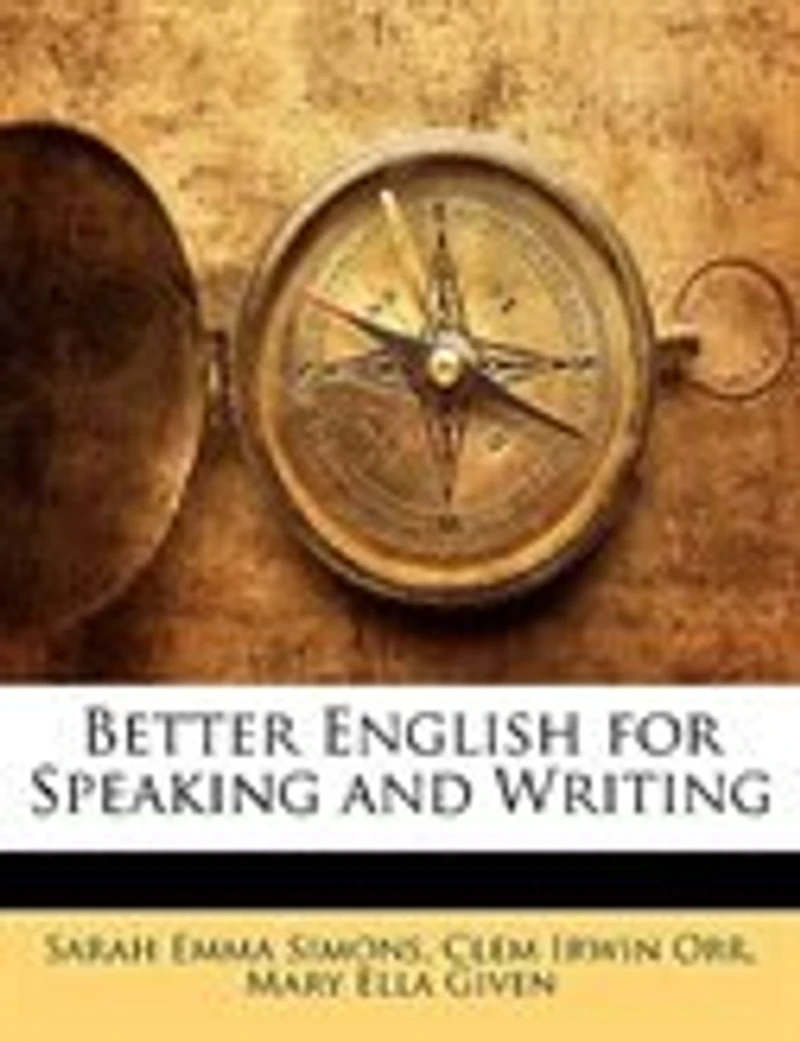 Better English for Speaking and Writing
