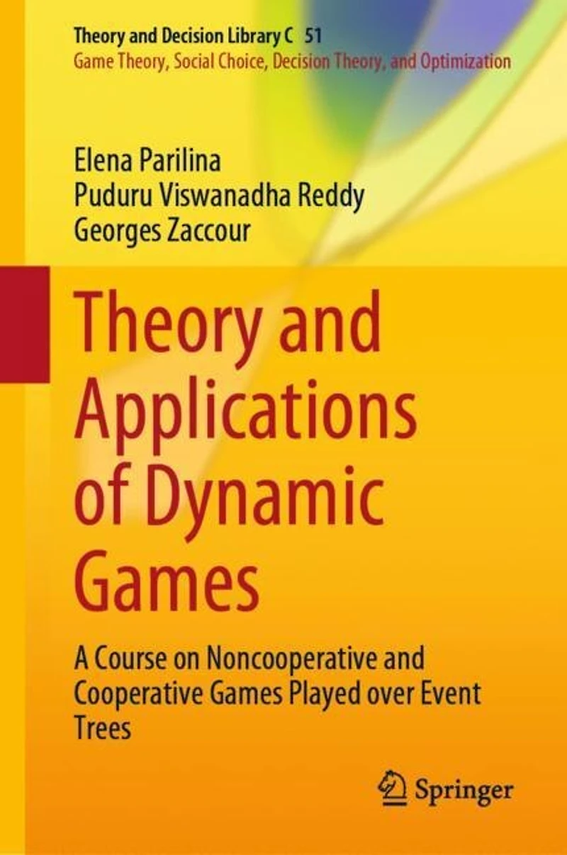 Theory and Applications of Dynamic Games: A Course on Noncooperative Cooperative Games Played over Event Trees