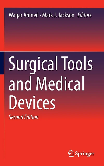 Surgical Tools And Medical Devices