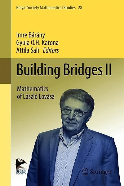 Building Bridges II: Mathematics of Laszlo Lovasz