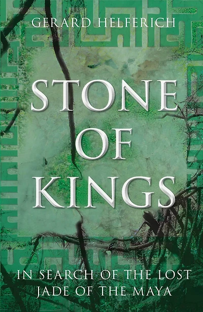Stone of Kings: Search the Lost Jade Maya
