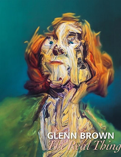 Glenn Brown: The Real Thing