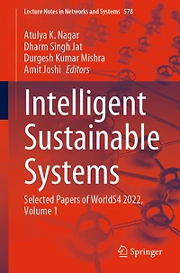 Intelligent Sustainable Systems: Selected Papers of WorldS4 2022