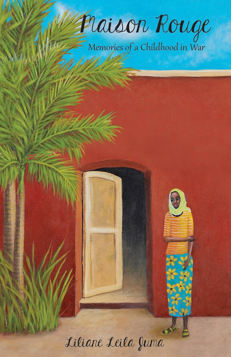 Maison Rouge: Memories Of A Childhood War