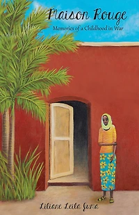 Maison Rouge: Memories Of A Childhood War