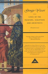 Lives of the Painters, Sculptors and Architects: Introduction By David Ekserdjian