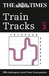 The Times Train Tracks Book 3: 200 challenging visual logic puzzles