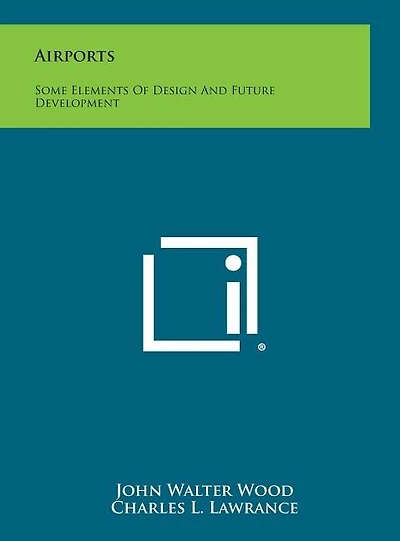 Airports: Some Elements of Design and Future Development