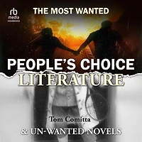 People's Choice Literature: The Most Wanted and Unwanted Novels