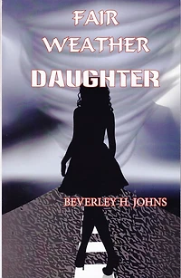 Fair Weather Daughter
