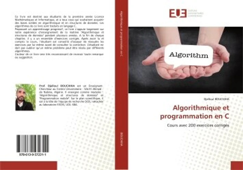 Algorithmique et programmation en C: Cours avec 200 exercices corrigés