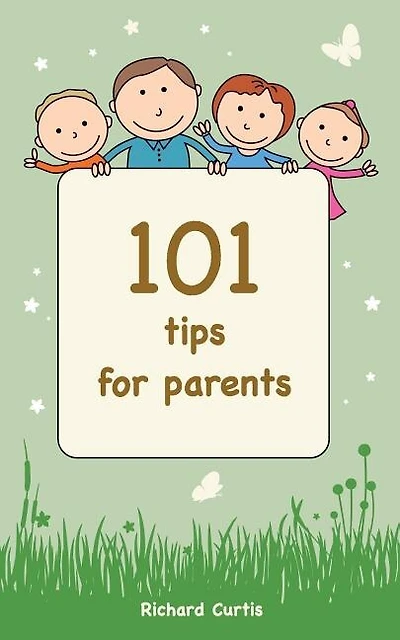 101 Tips for Parents