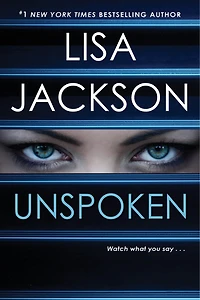 Unspoken: A Riveting Novel of Suspense
