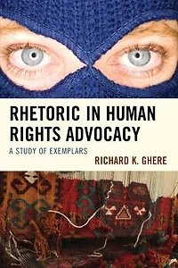 Rhetoric Human Rights Advocacy: A Study of Exemplars