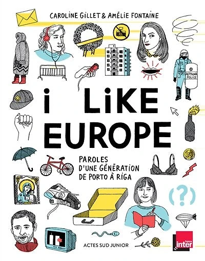 I like Europe: paroles d'une génération de Porto à Riga