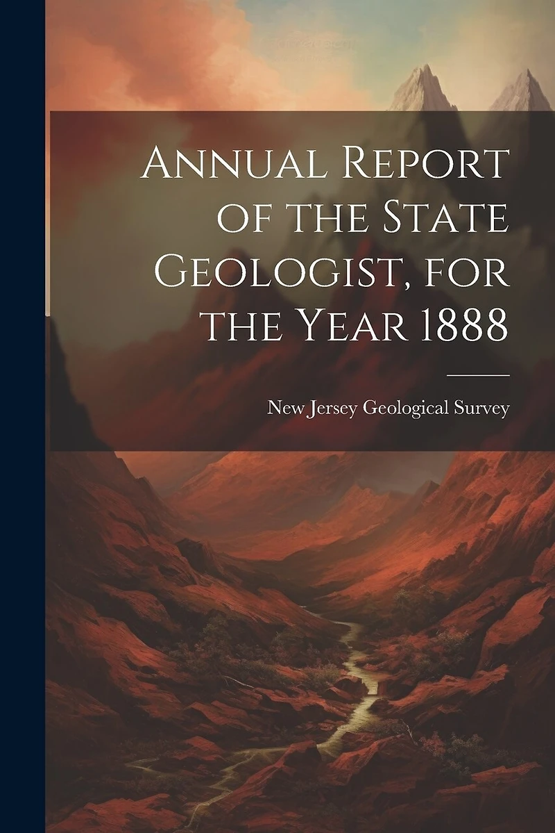 Annual Report of the State Geologist