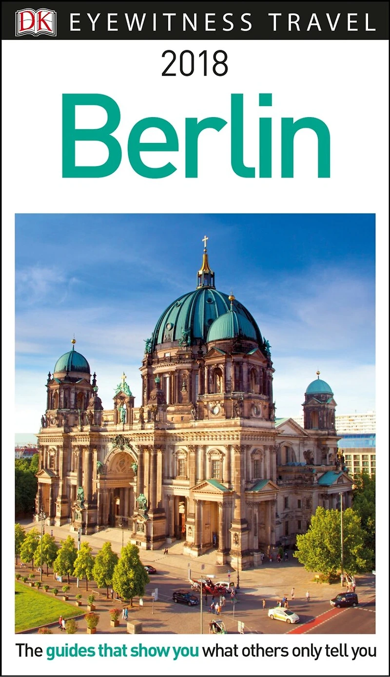 DK Berlin: Must-See Sights. Culture & History. Detailed Maps Tours. Covers Kreuzberg, Schloss Charlottenburg