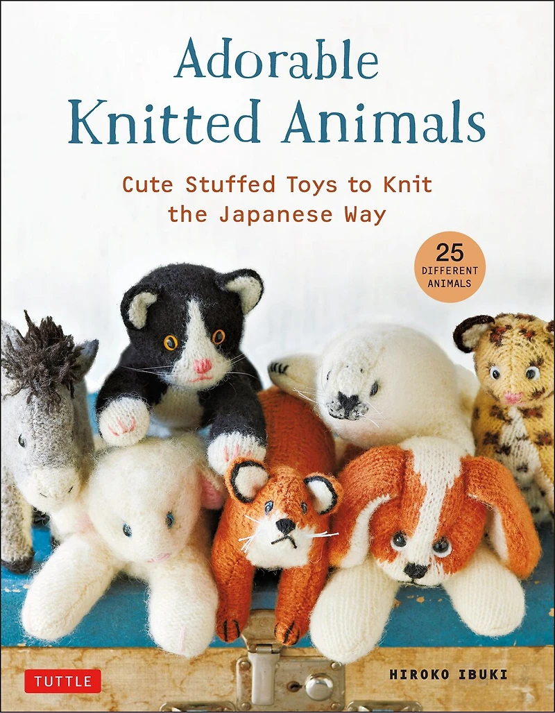 Adorable Knitted Animals: Cute Stuffed Toys To Knit The Japanese Way (25 Different Animals)