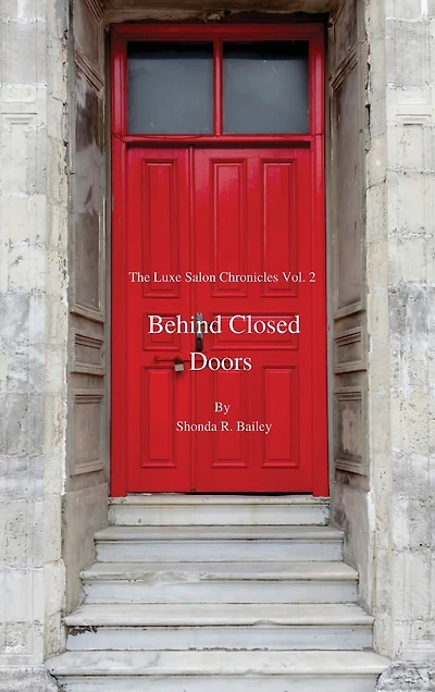 The Luxe Salon Chronicle vol 2 Behind Closed Doors