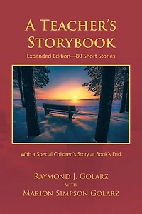 A Teacher's Storybook: Expanded Edition-80 Short Stories