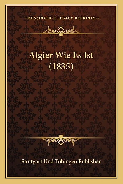 Algier Wie Es Ist (1835)