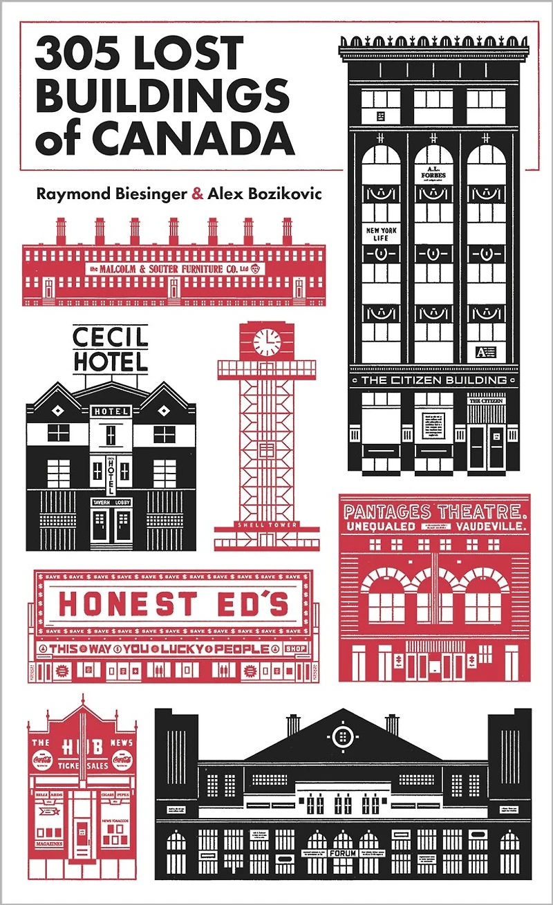 305 Lost Buildings Of Canada