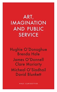 Art, Imagination and Public Service