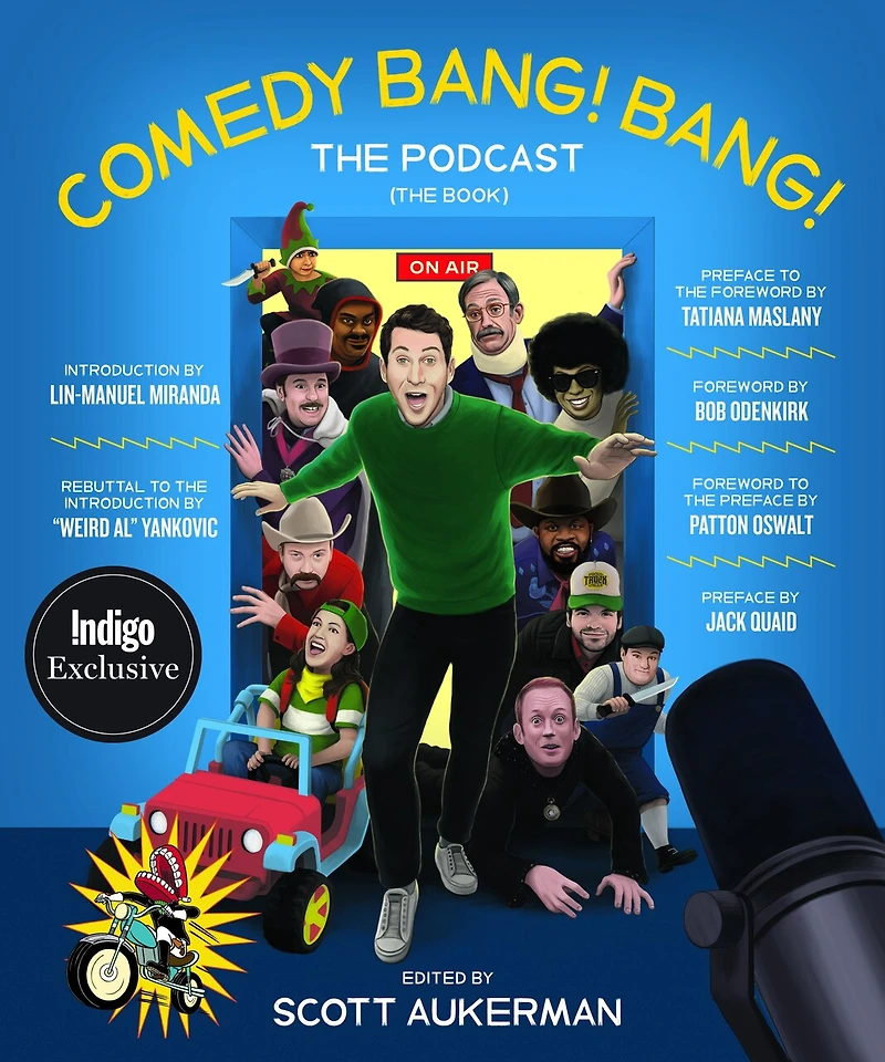 Comedy Bang! The Podcast (Indigo Signed Edition)