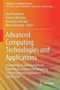 Advanced Computing Technologies and Applications: Proceedings of 2nd International Conference on Applications-ICACTA 2020