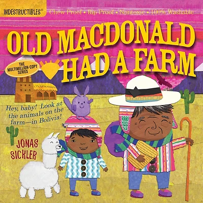 Indestructibles: Old MacDonald Had a Farm: Chew Proof · Rip Proof · Nontoxic · 100% Washable (book For Babies, Newborn Books, Safe To Chew)