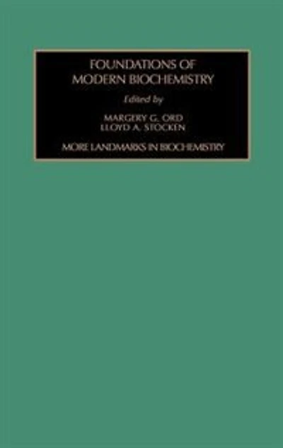 More Landmarks Biochemistry
