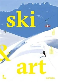Ski & Art: Artists Inspired by Skiing