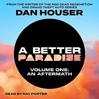 A Better Paradise, Volume One (An Aftermath): A Better Paradise, Book 1