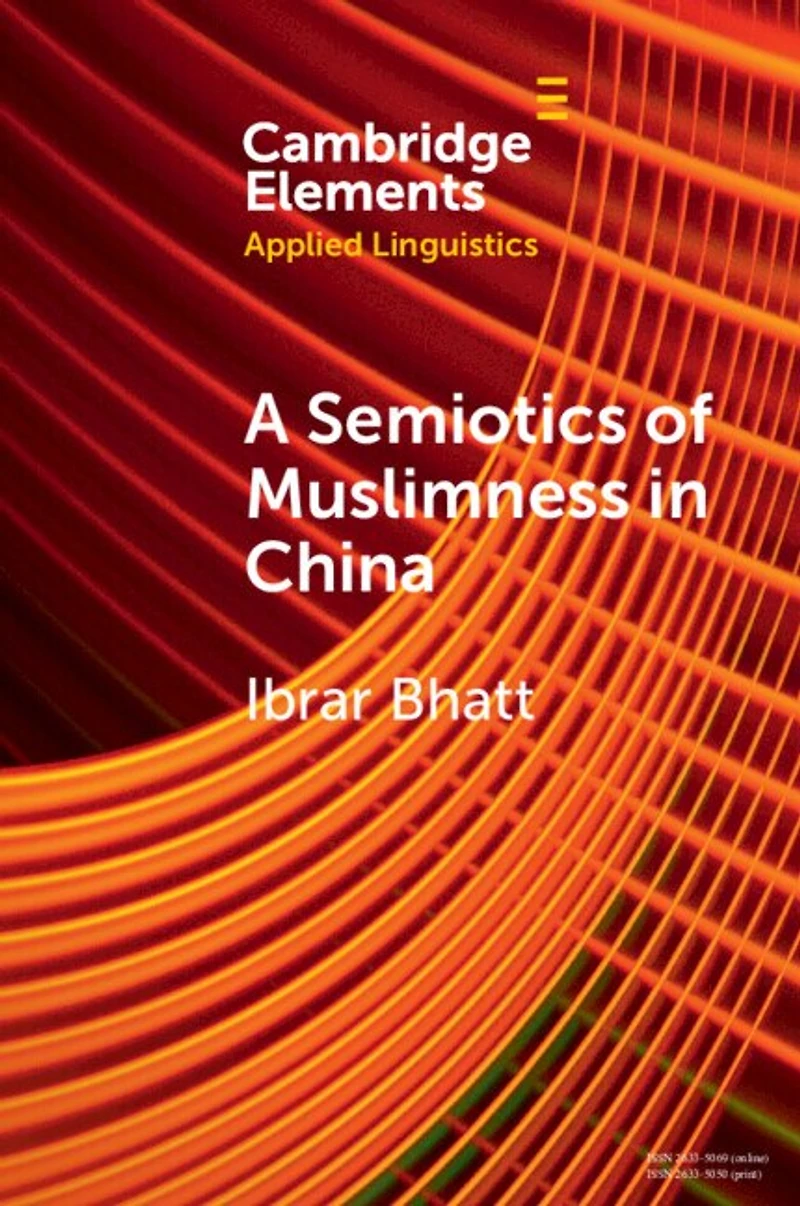 A Semiotics of Muslimness China