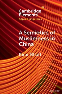A Semiotics of Muslimness China