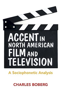Accent North American Film and Television: A Sociophonetic Analysis
