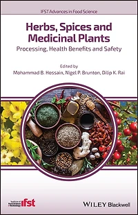 Herbs, Spices and Medicinal Plants: Processing, Health Benefits Safety